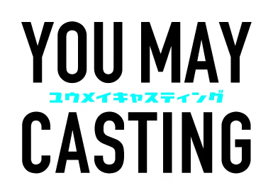 YOU MAY Casting